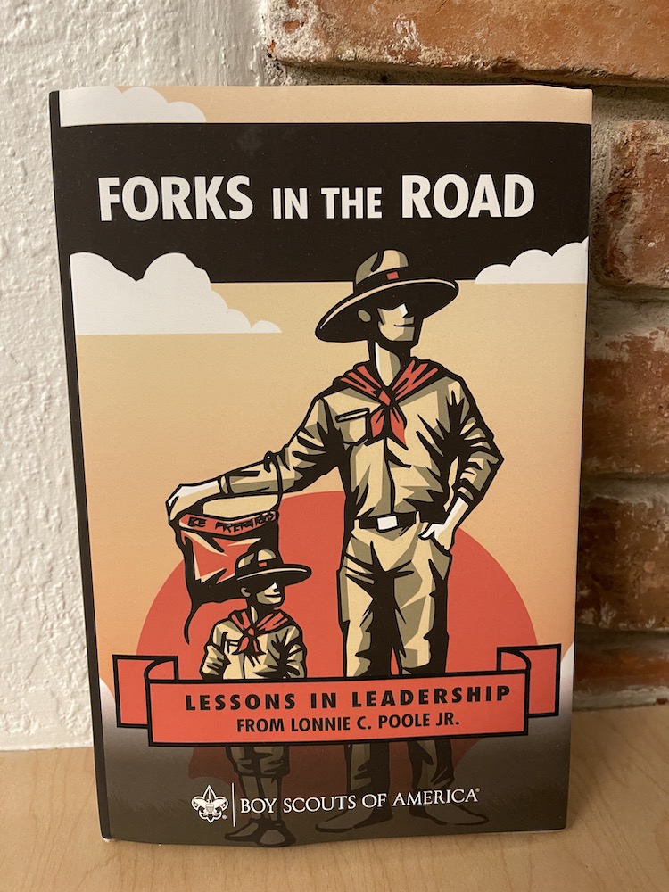 Forks in the Road: Lessons in Leadership