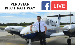 Peruvian Pilot Pathway Facebook Live