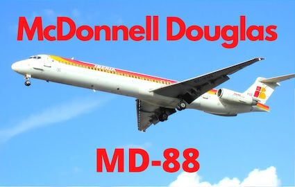 McDonnell Douglas MD-88 Aircraft
