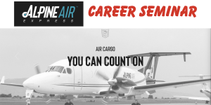 Alpine Air Express Career Seminar.
