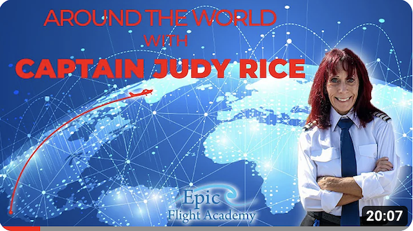 Captain Judy Rice Global Flight Video.