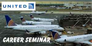 United Airlines Career Seminar.